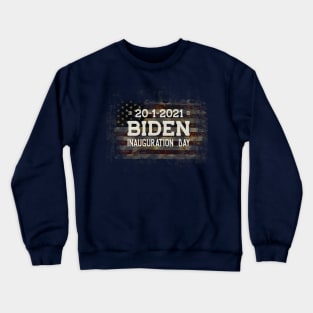 Biden Inaugeration Day 2021 Crewneck Sweatshirt